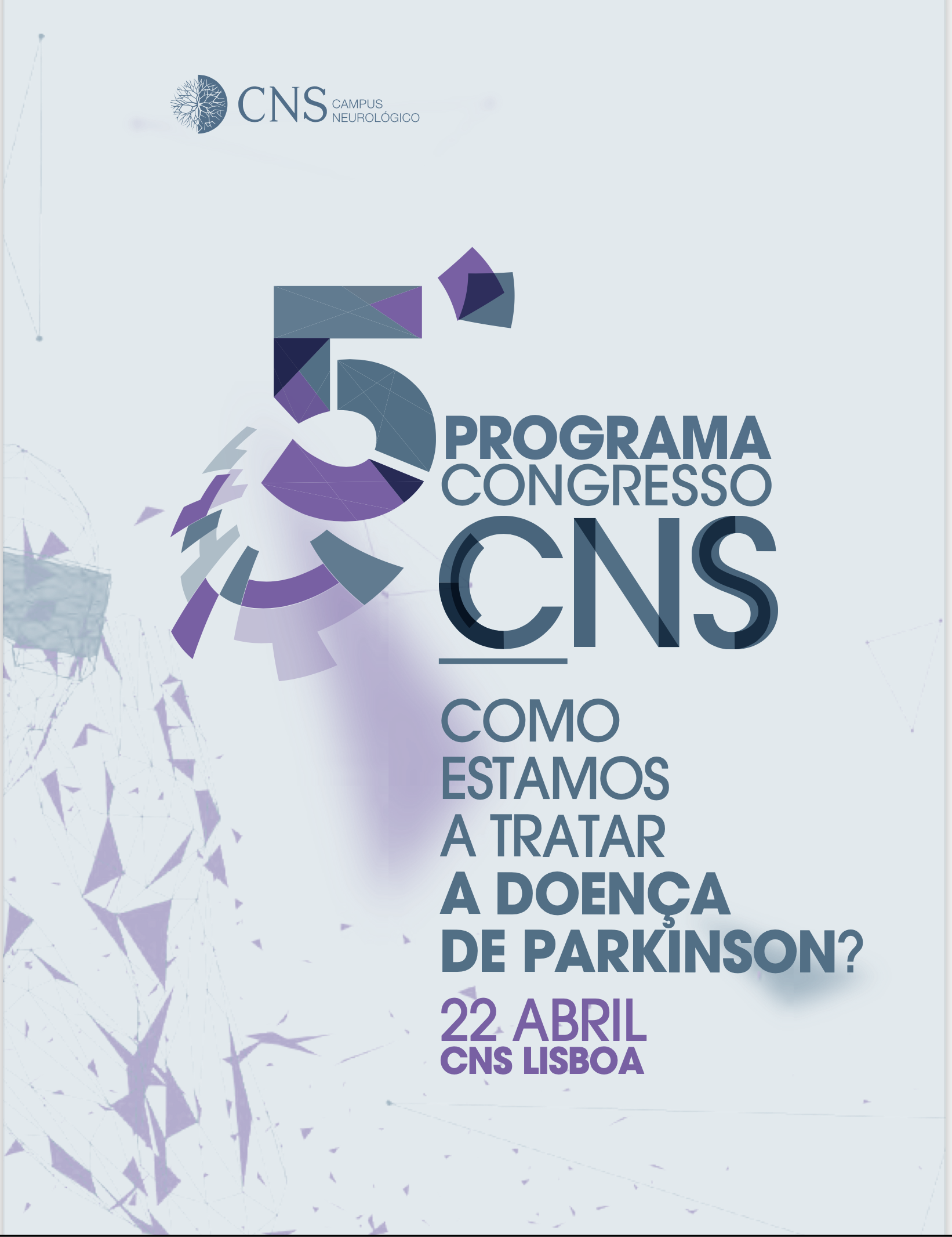 CONGRESSO ANUAL CNS – Campus Neurológico em Lisboa